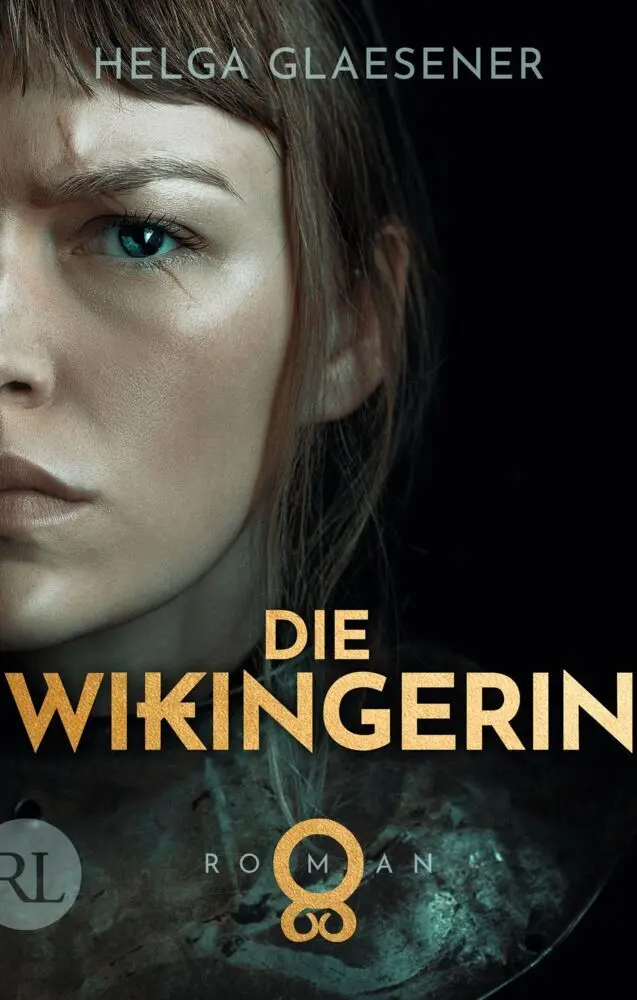 Cover: 9783352009624 | Die Wikingerin | Roman | Helga Glaesener | Taschenbuch | 446 S. | 2023