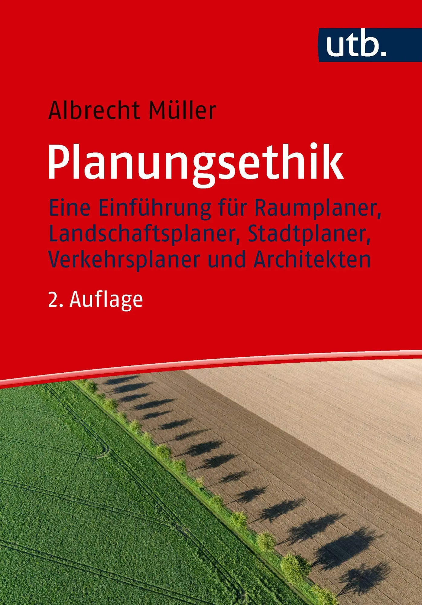 Cover: 9783825259624 | Planungsethik | Albrecht Müller | Taschenbuch | 175 S. | Deutsch