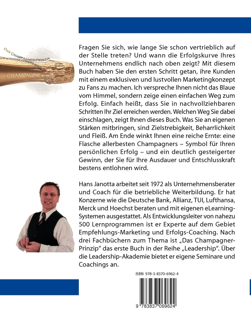 Rückseite: 9783837069624 | Das Champagner-Prinzip | Hans Janotta | Taschenbuch | 128 S. | Deutsch