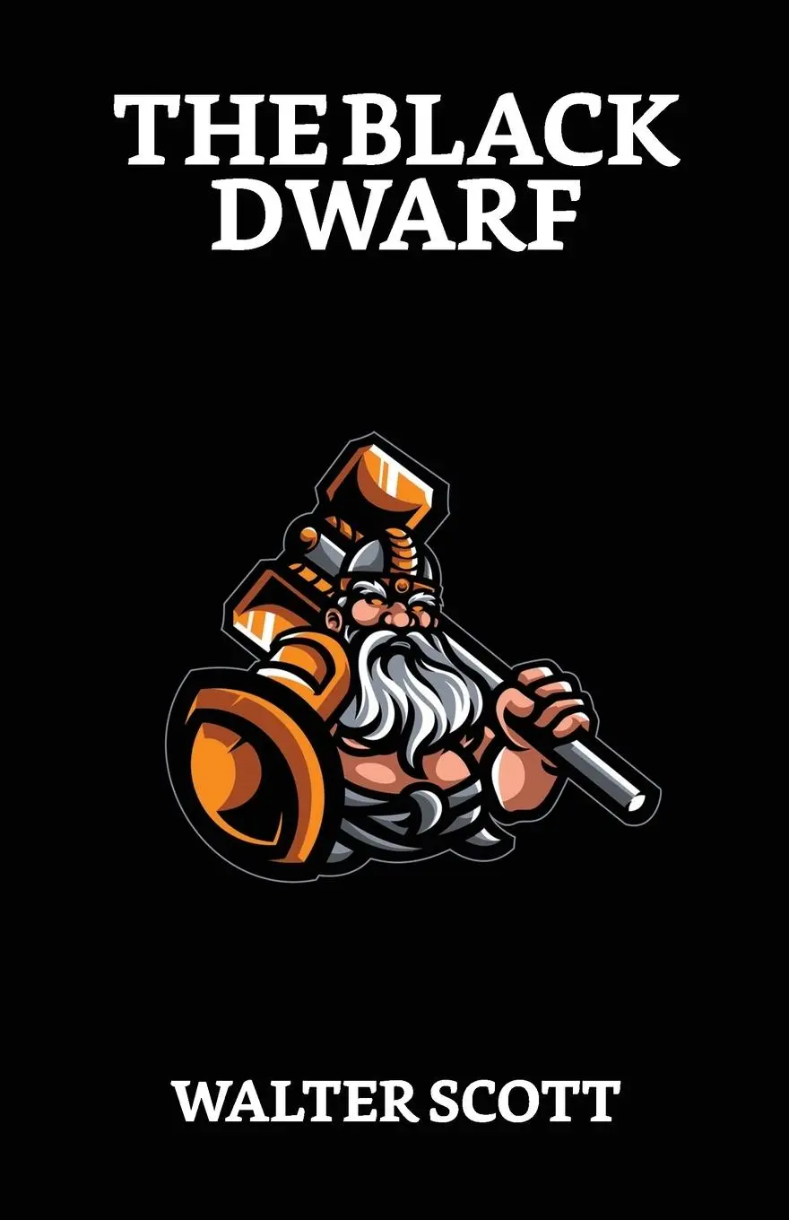Cover: 9789354629624 | The Black Dwarf | Walter Scott | Taschenbuch | Englisch | 2022