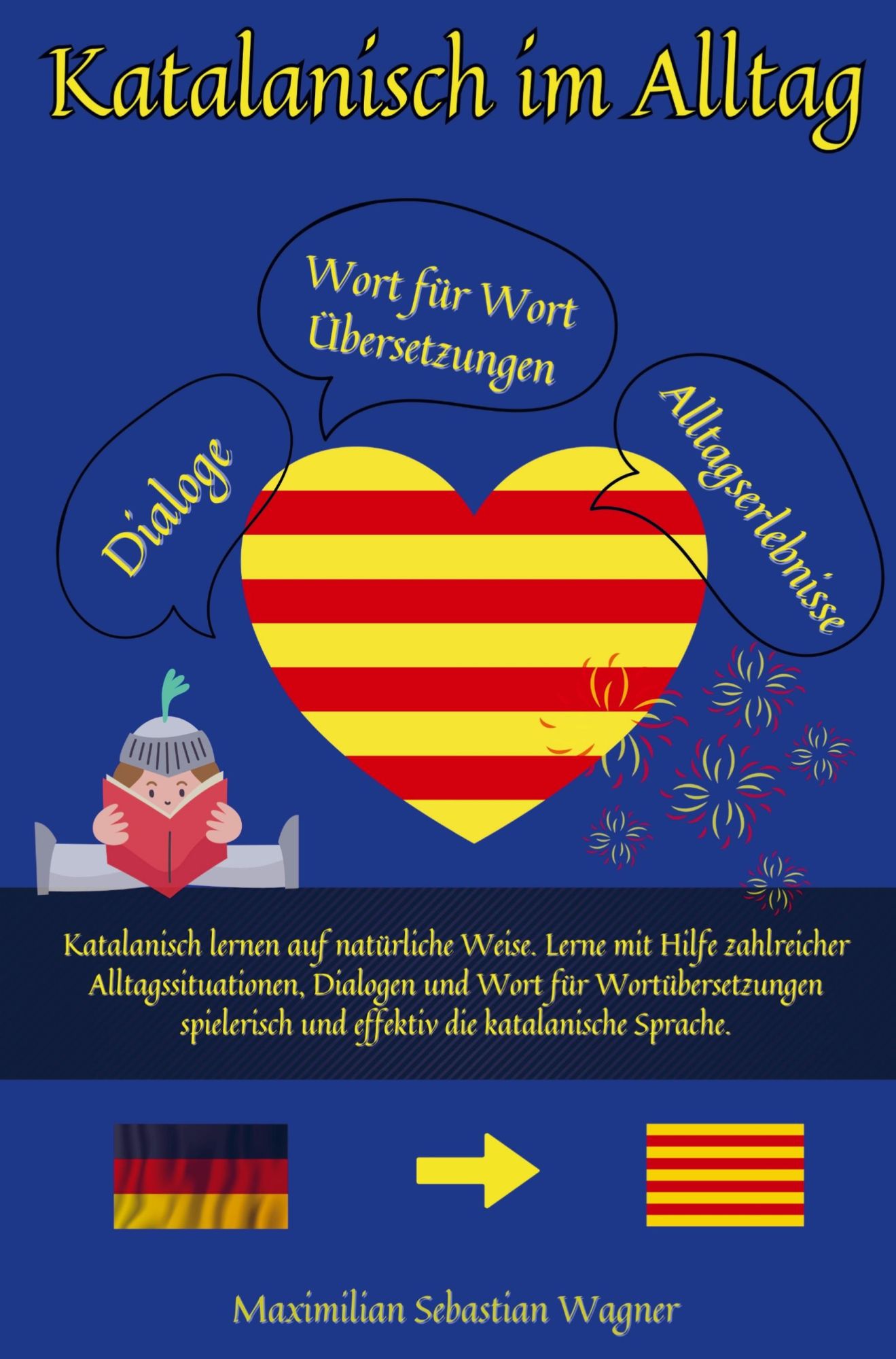 Cover: 9789403749624 | Katalanisch im Alltag | Maximilian Sebastian Wagner | Taschenbuch