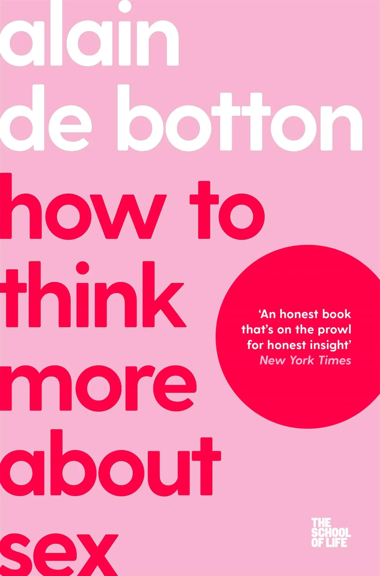 Cover: 9781035019724 | How To Think More About Sex | The School of Life | Botton (u. a.)