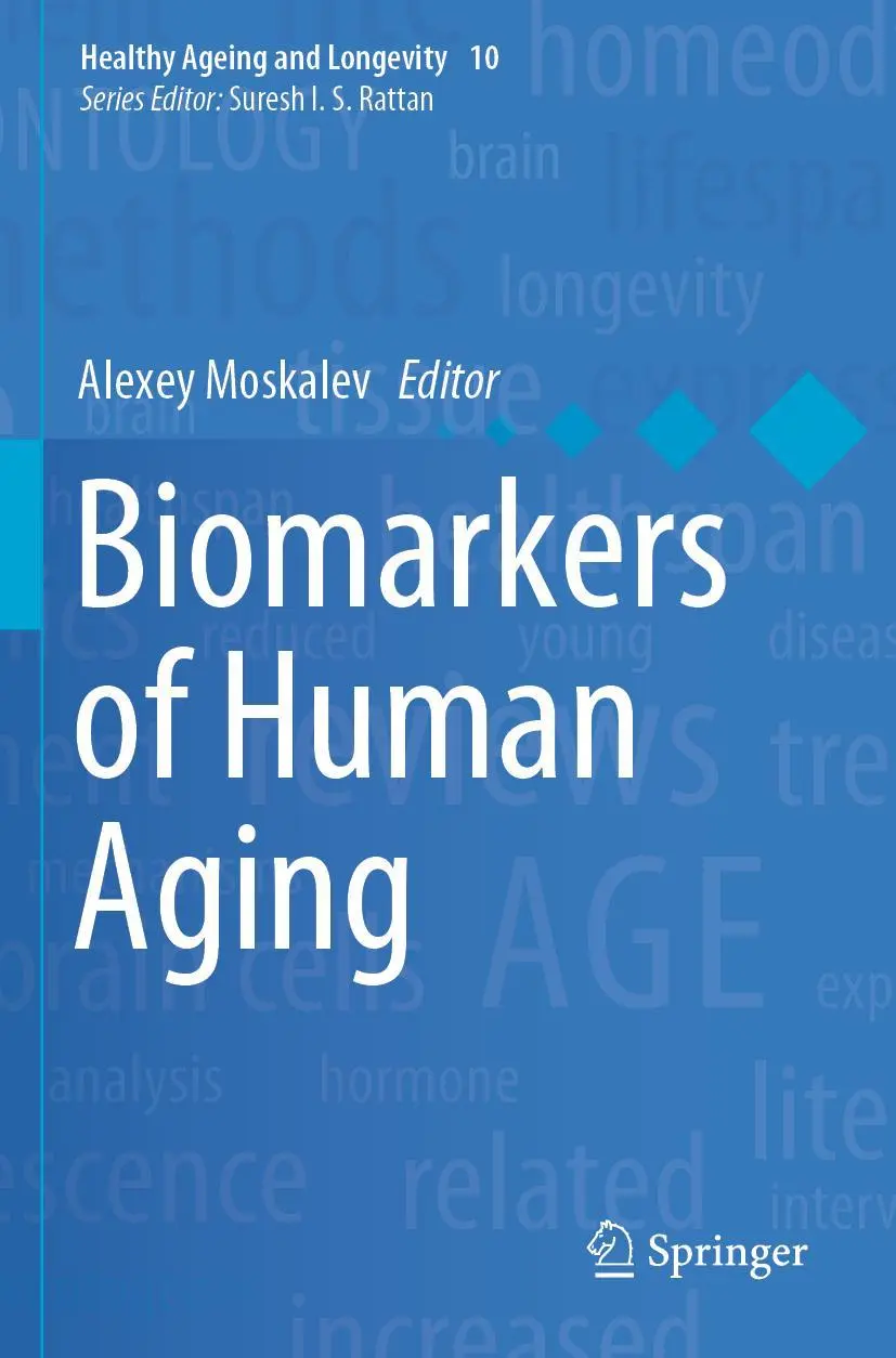 Cover: 9783030249724 | Biomarkers of Human Aging | Alexey Moskalev | Taschenbuch | vii | 2020
