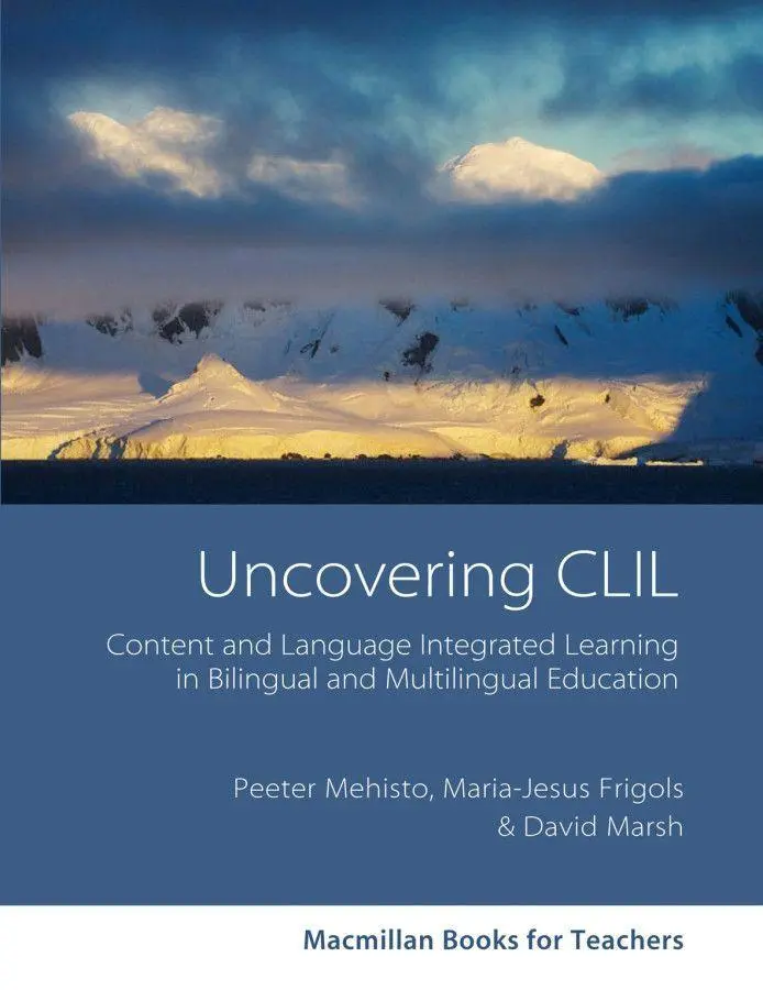 Cover: 9783190329724 | Uncovering CLIL | Peeter Mehisto (u. a.) | Taschenbuch | Englisch