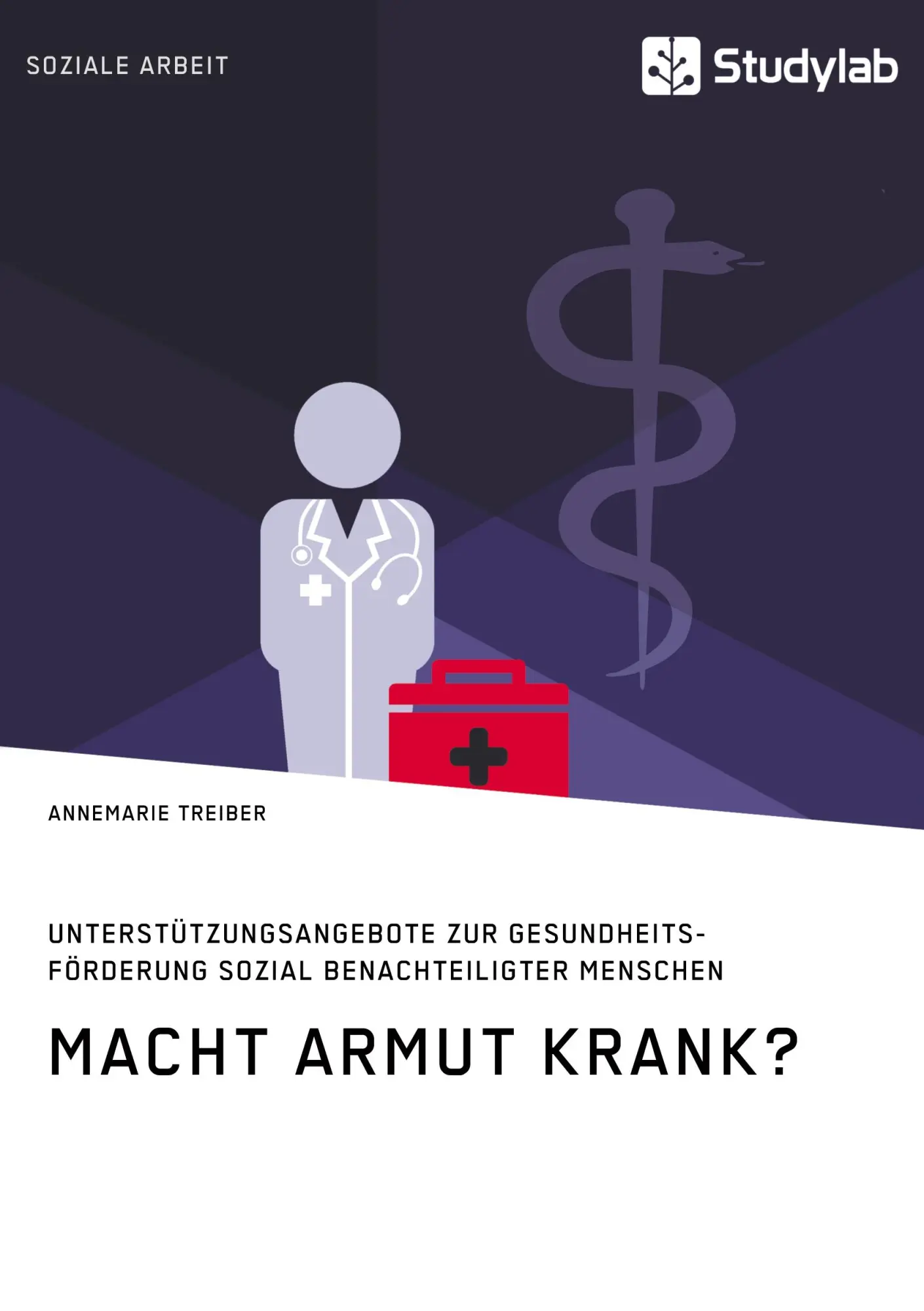 Cover: 9783960959724 | Macht Armut krank? Unterstützungsangebote zur Gesundheitsförderung...