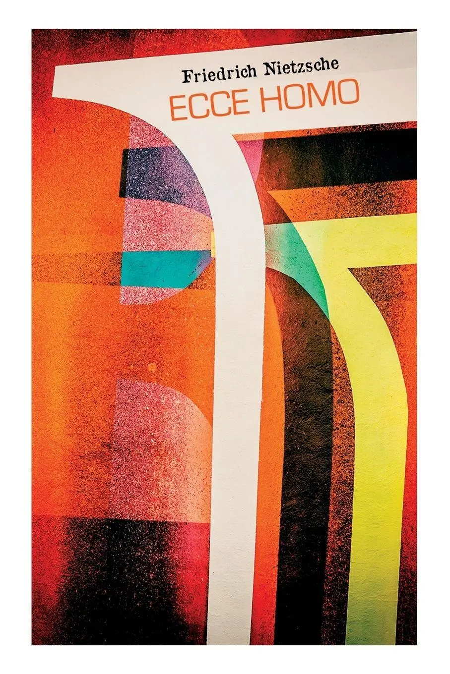 Cover: 9788026889724 | Ecce homo | Wie man wird, was man ist - Nietzsches Selbstanalysen