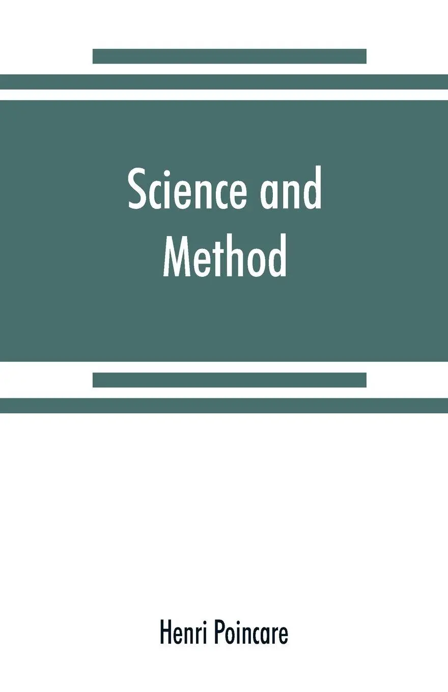 Cover: 9789353869724 | Science and method | Henri Poincare | Taschenbuch | Englisch | 2019