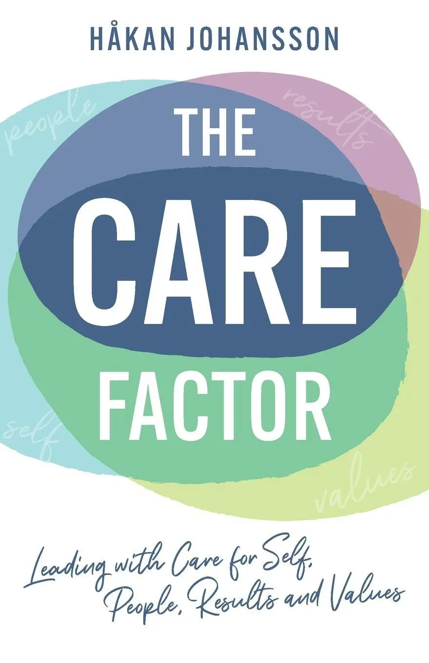 Cover: 9781781339824 | The Care Factor | Håkan Johansson | Taschenbuch | Englisch | 2026