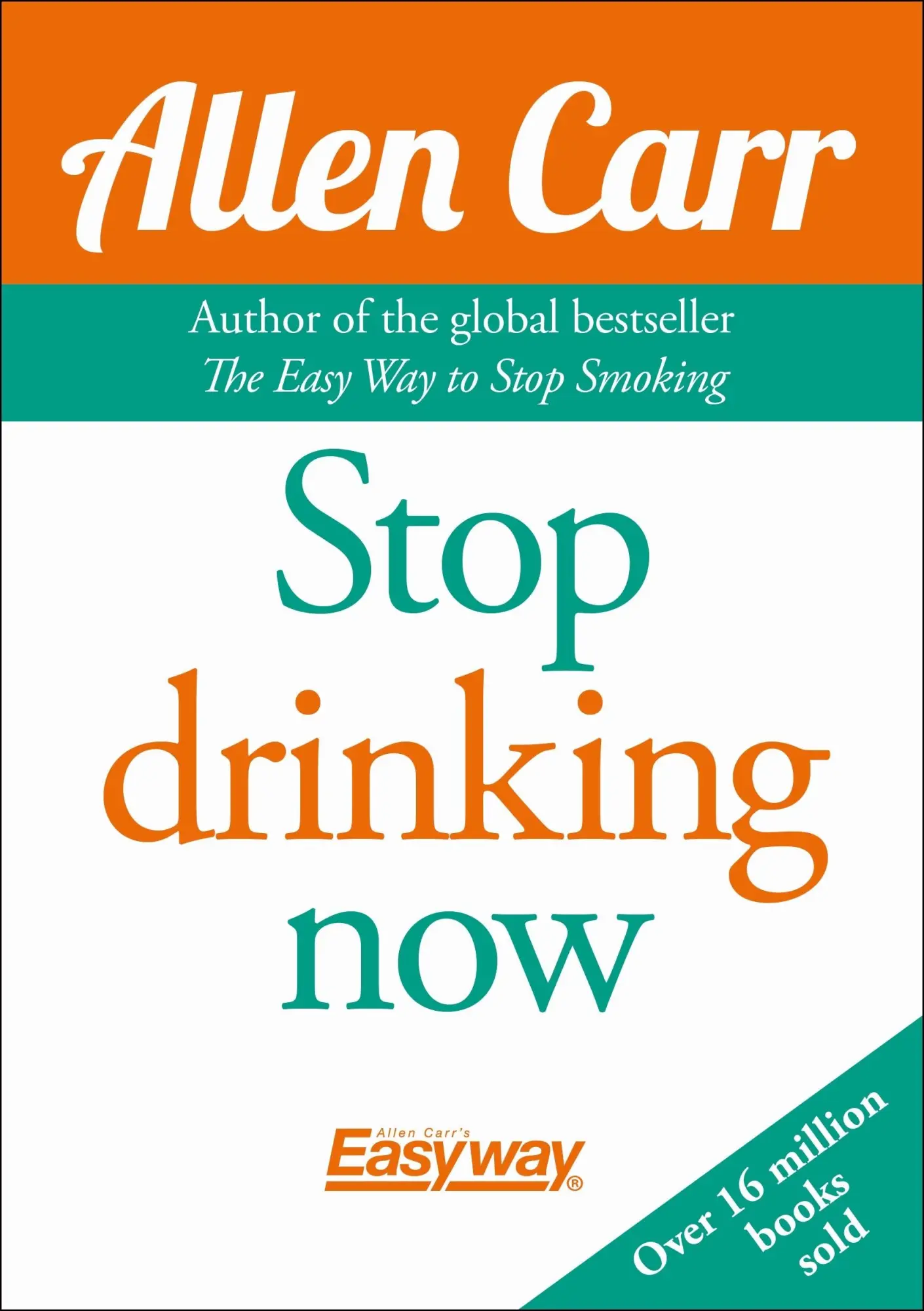 Cover: 9781848379824 | Stop Drinking Now | The original Easyway method | Allen Carr | Buch