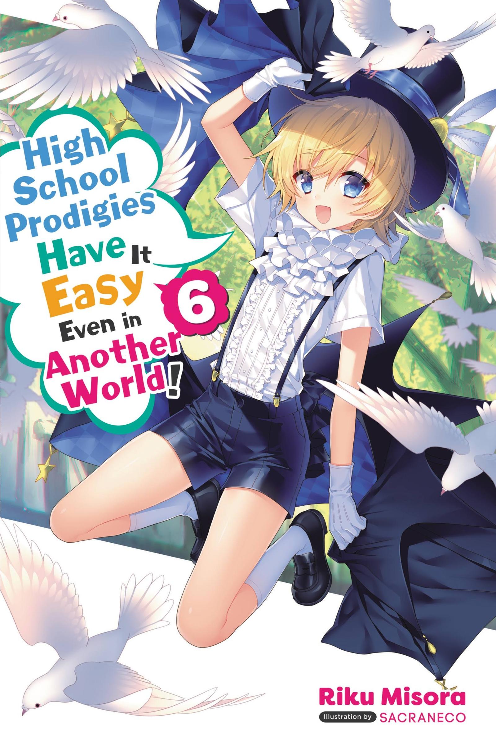 Cover: 9781975309824 | High School Prodigies Have It Easy Even in Another World!, Vol. 6...