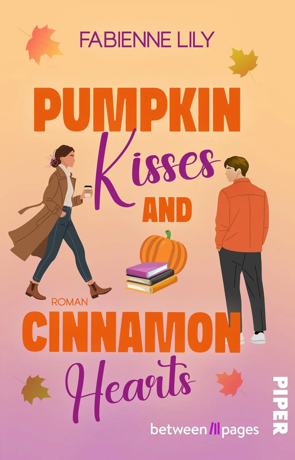 Cover: 9783492509824 | Pumpkin Kisses and Cinnamon Hearts | Fabienne Lily | Taschenbuch