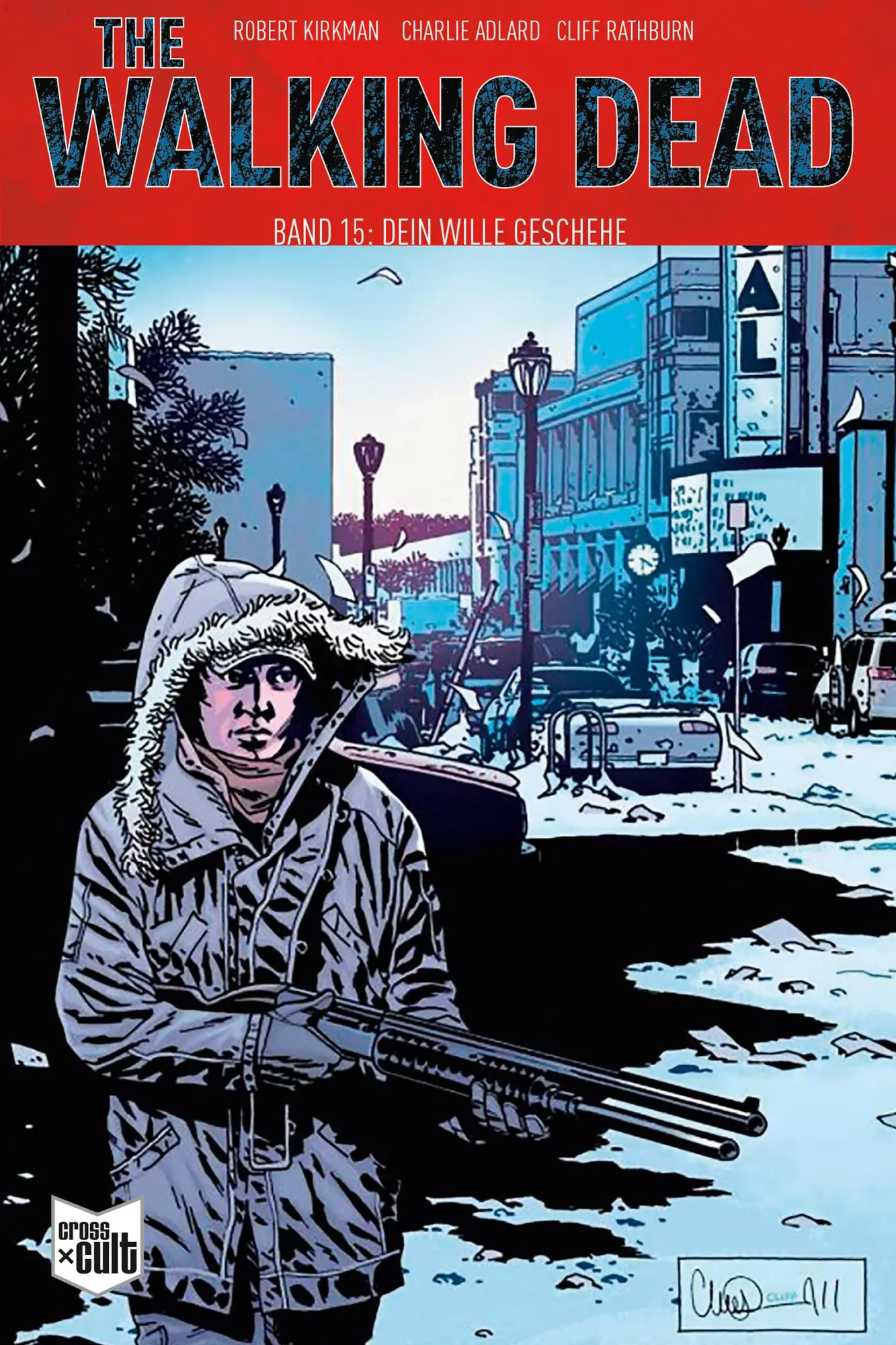 Cover: 9783959819824 | The Walking Dead Softcover 15 | Robert Kirkman | Taschenbuch | 144 S. Cover: 9783959819824 | The Walking Dead Softcover 15 | Robert Kirkman | Taschenbuch | 144 S.