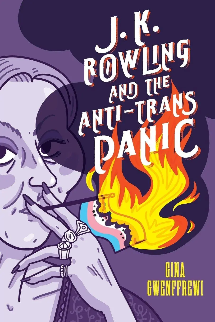 Cover: 9780814259924 | J. K. Rowling and the Anti-Trans Panic | Gina Gwenffrewi | Taschenbuch