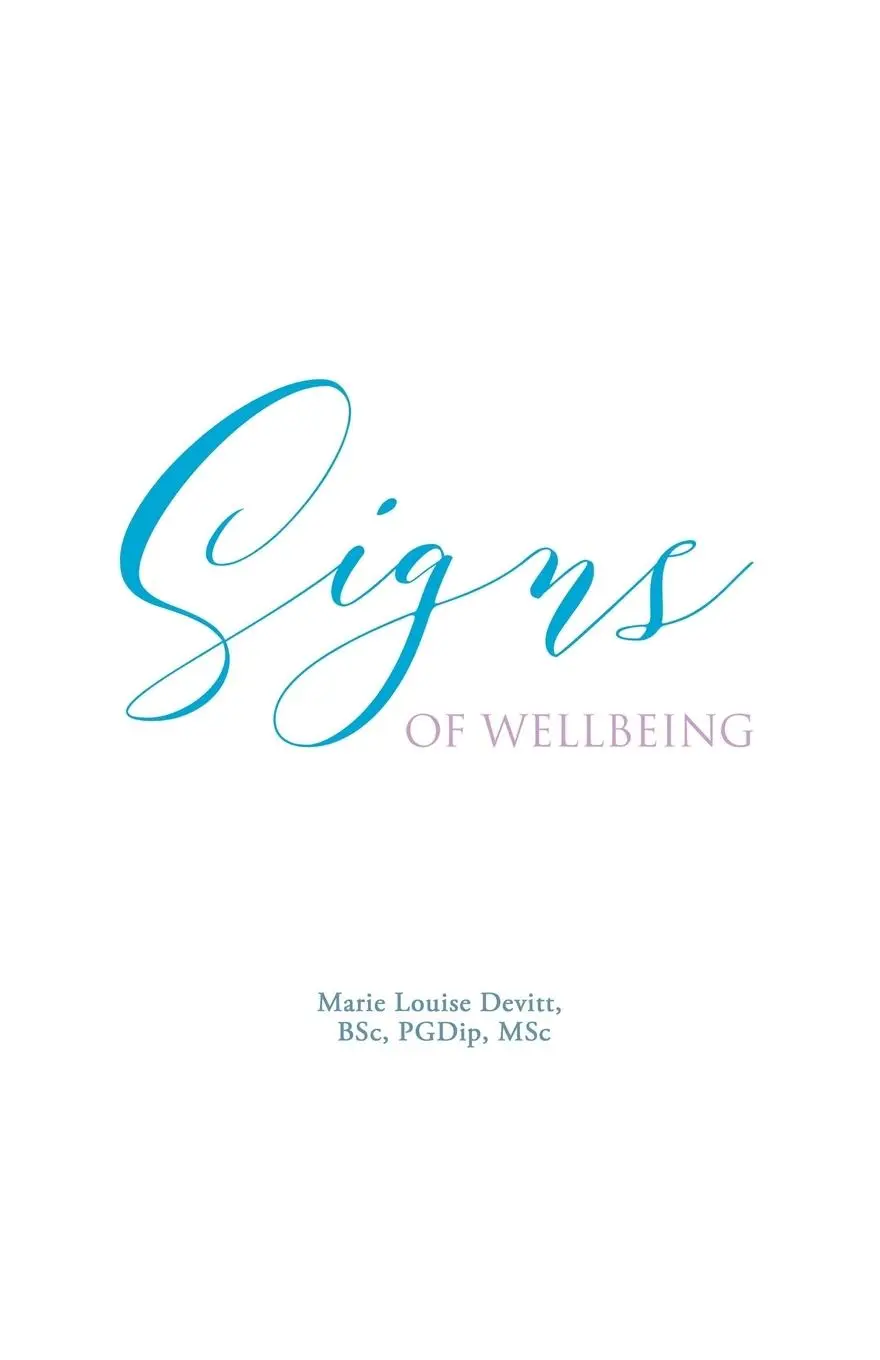 Cover: 9781982229924 | Signs of Wellbeing | Marie Louise Devitt Bsc Pgdip Msc | Taschenbuch