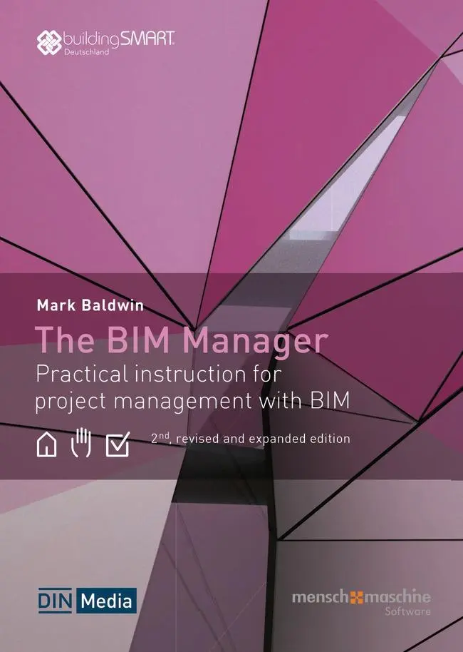 Cover: 9783410319924 | The BIM Manager | Mark Baldwin | Buch | Beuth Innovation | 338 S.
