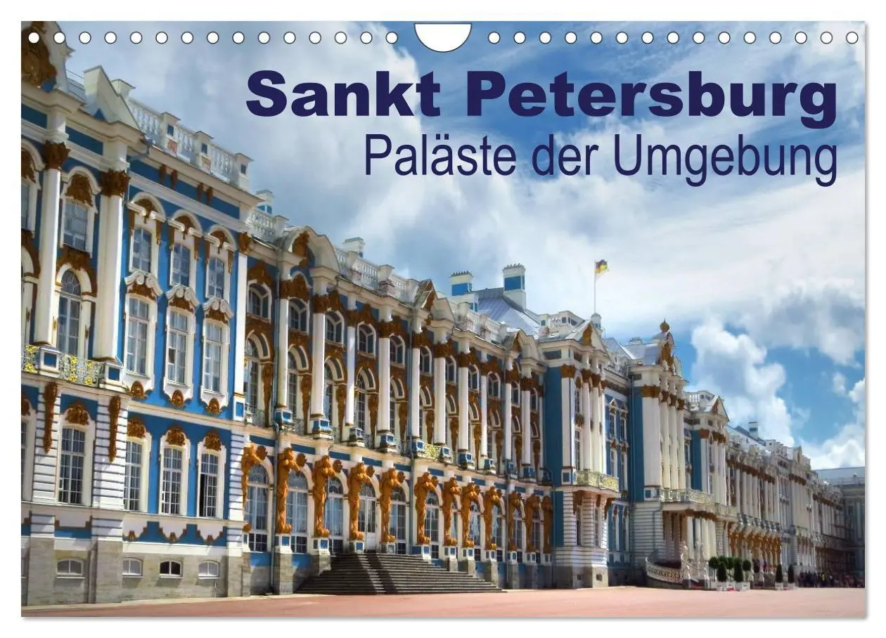 Cover: 9783516039924 | Sankt Petersburg - Paläste der Umgebung (Wandkalender 2026 DIN A4...