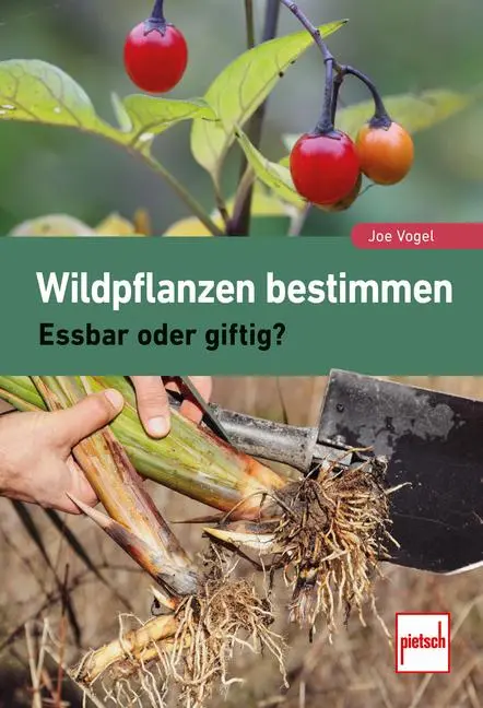 Cover: 9783613509924 | Wildpflanzen bestimmen | Essbar oder giftig? | Joe Vogel | Taschenbuch
