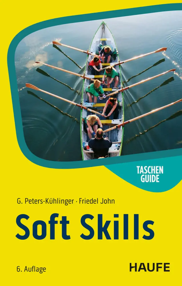 Cover: 9783648189924 | Soft Skills | Gabriele Peters-Kühlinger (u. a.) | Taschenbuch | 128 S.