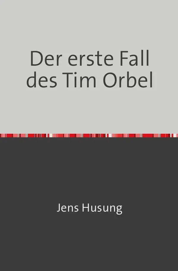 Cover: 9783758459924 | Der erste Fall des Tim Orbel | Kreuzgang. DE | Jens Husung | Buch