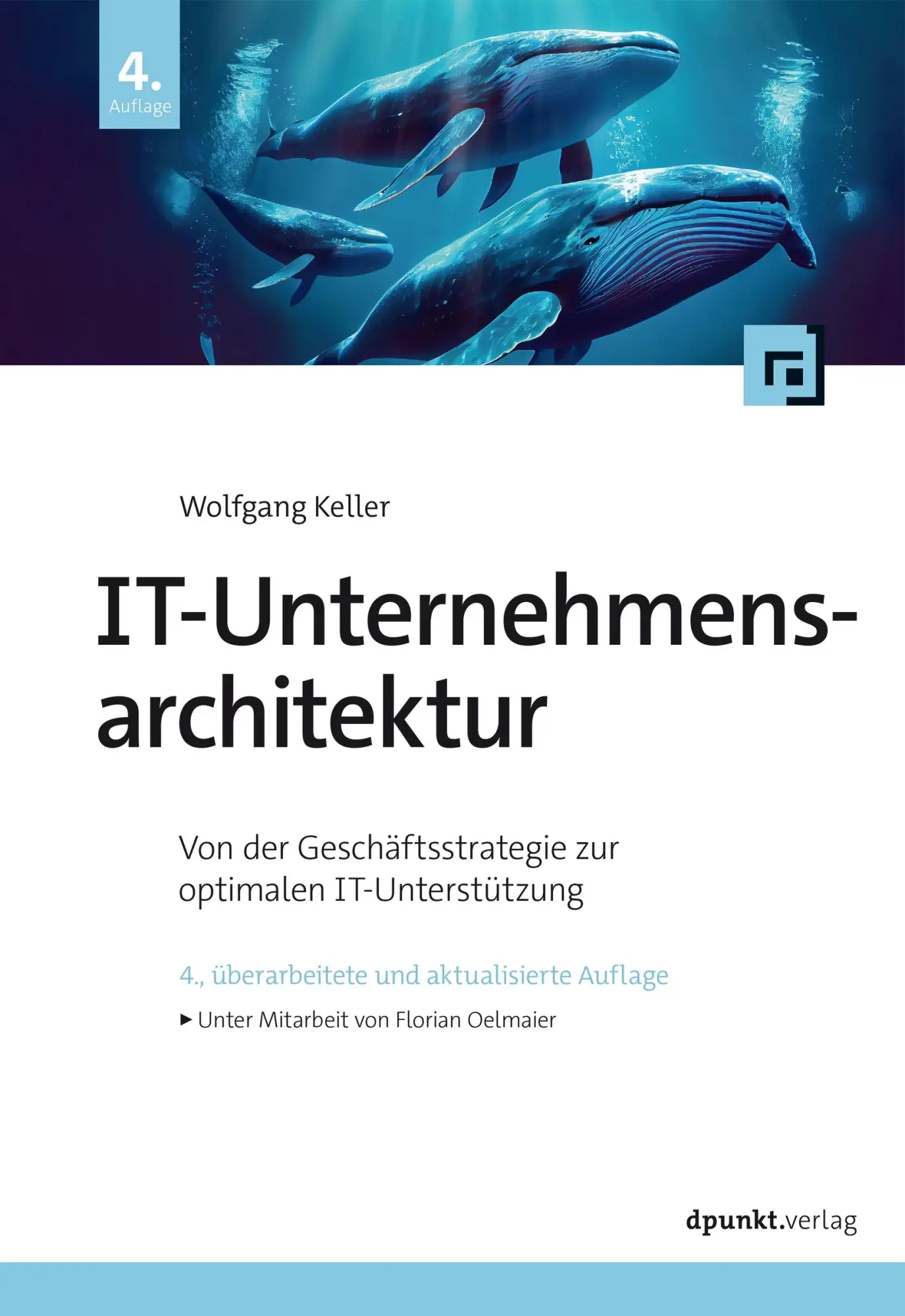 Cover: 9783864909924 | IT-Unternehmensarchitektur | Wolfgang Keller | Buch | XXX | Deutsch