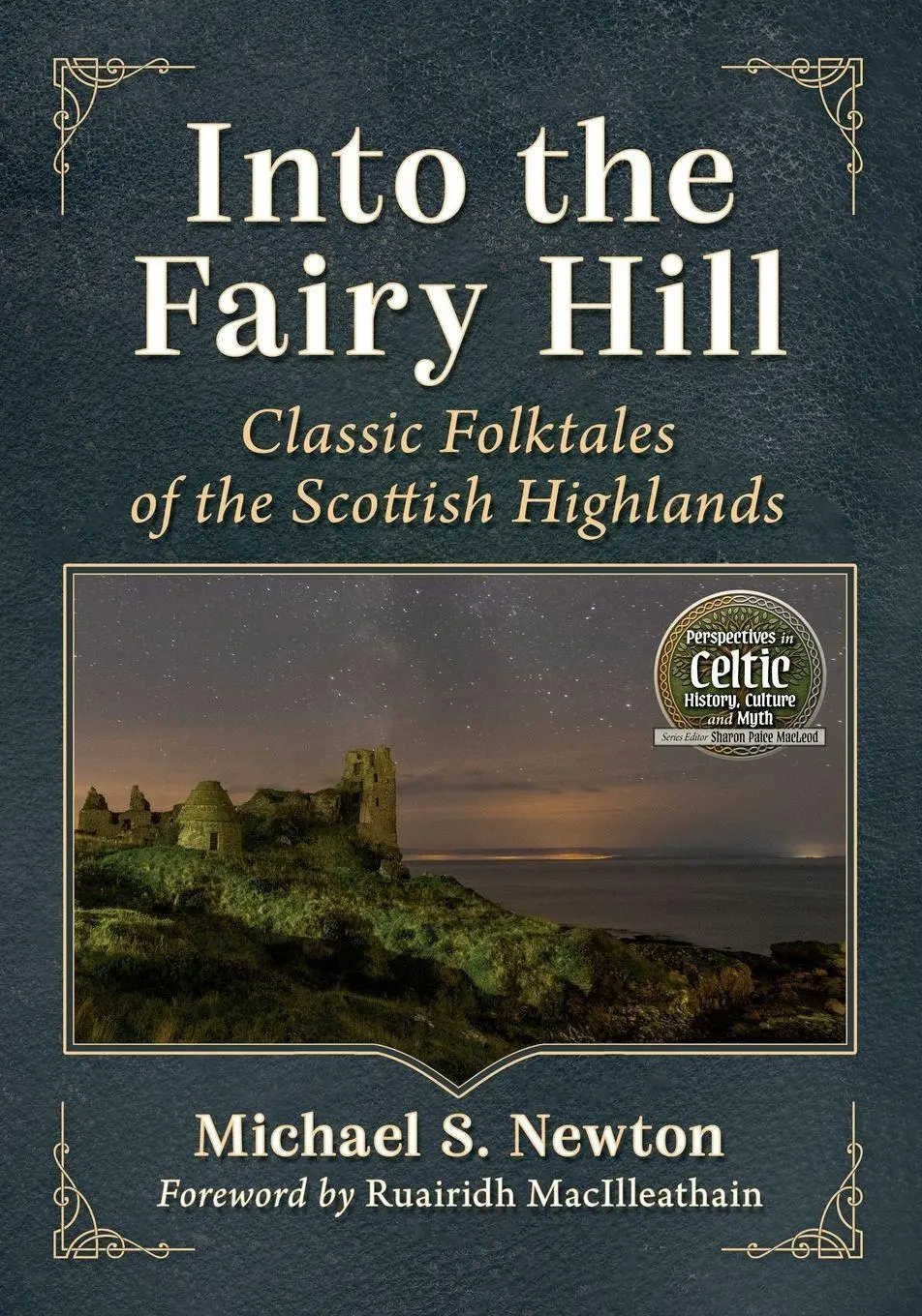 Cover: 9781476690025 | Into the Fairy Hill | Classic Folktales of the Scottish Highlands