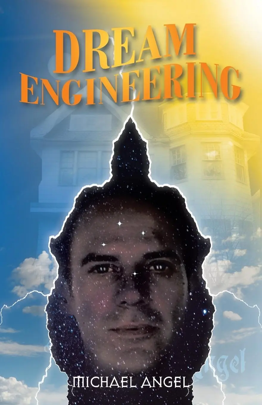 Cover: 9781490760025 | Dream Engineering | Michael Angel | Taschenbuch | Englisch | 2015