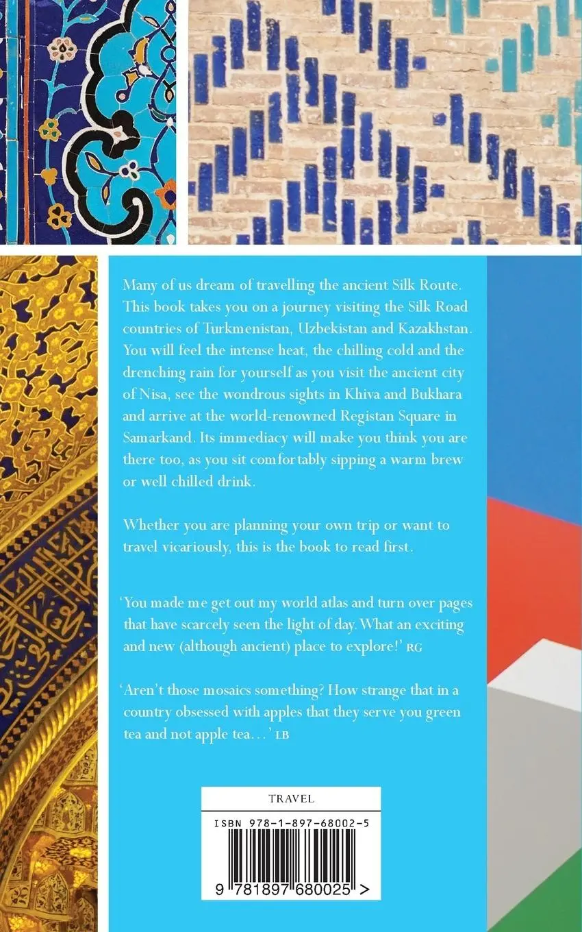 Rückseite: 9781897680025 | Travelling The Silk Road | A Journey on the Orient Silk Road Express