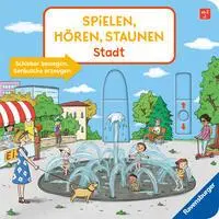 Cover: 9783473420025 | Spielen, hören, staunen - Stadt | Bernd Penners | Buch | 10 S. | 2024