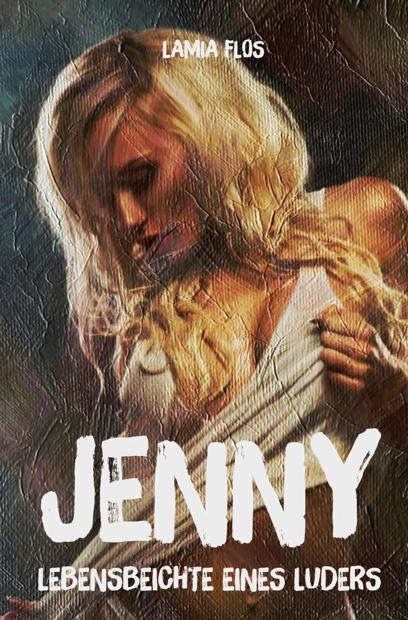 Cover: 9783819400025 | Jenny | Lebensbeichte eines Luders | Lamia Flos | Taschenbuch | 228 S.
