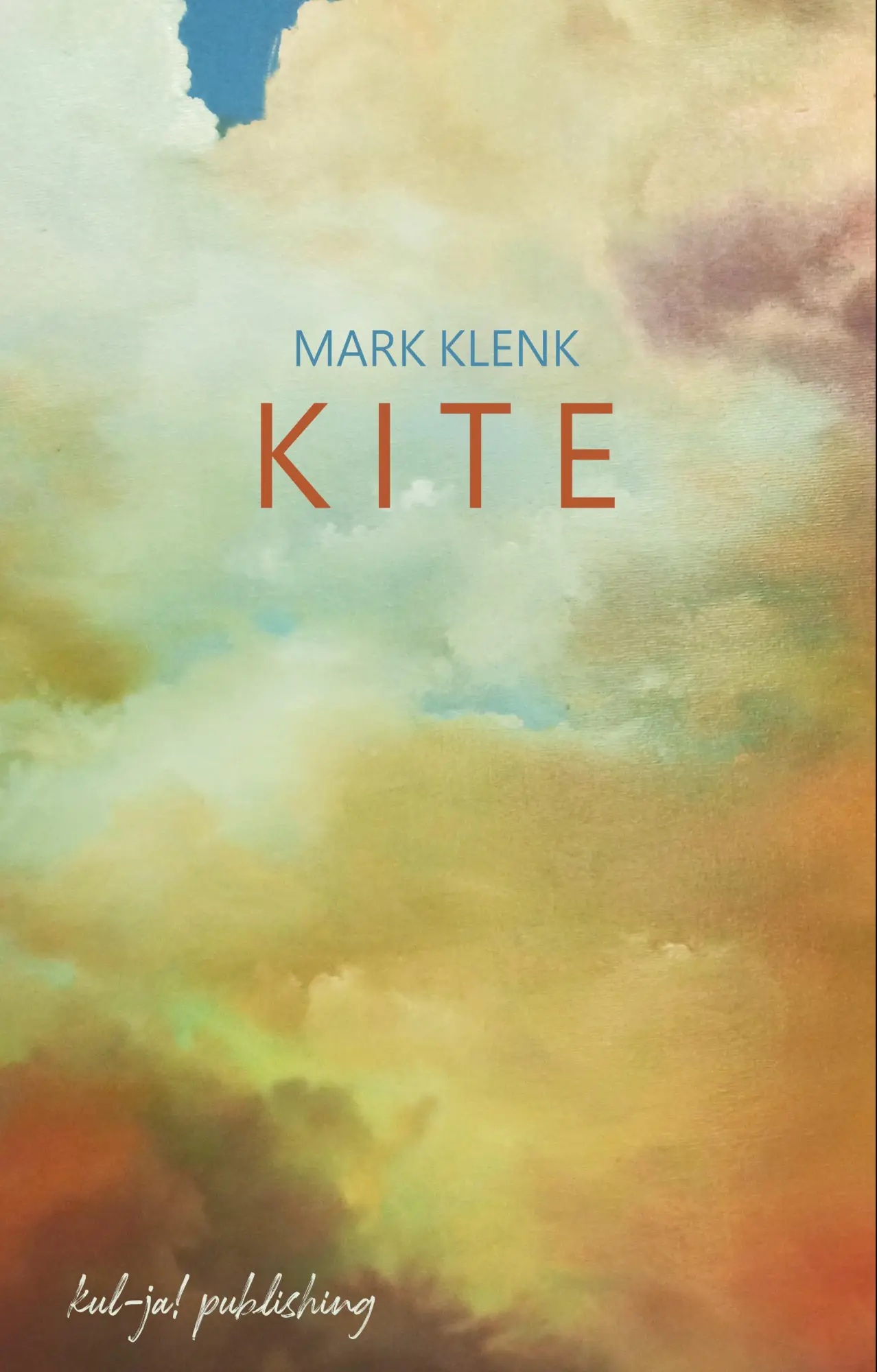 Cover: 9783949260025 | KITE | Mark Klenk | Taschenbuch | 94 S. | Deutsch | 2021