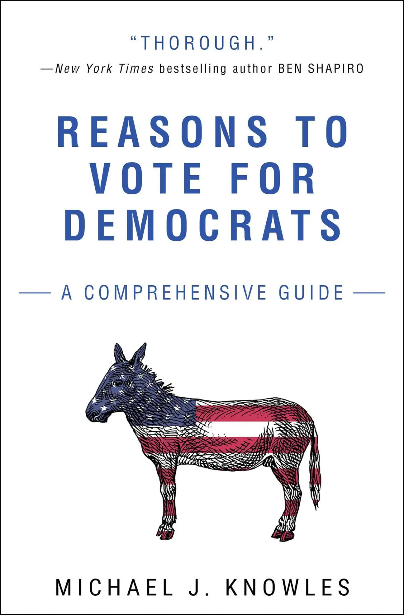Cover: 9781501180125 | Reasons to Vote for Democrats | A Comprehensive Guide | Knowles | Buch