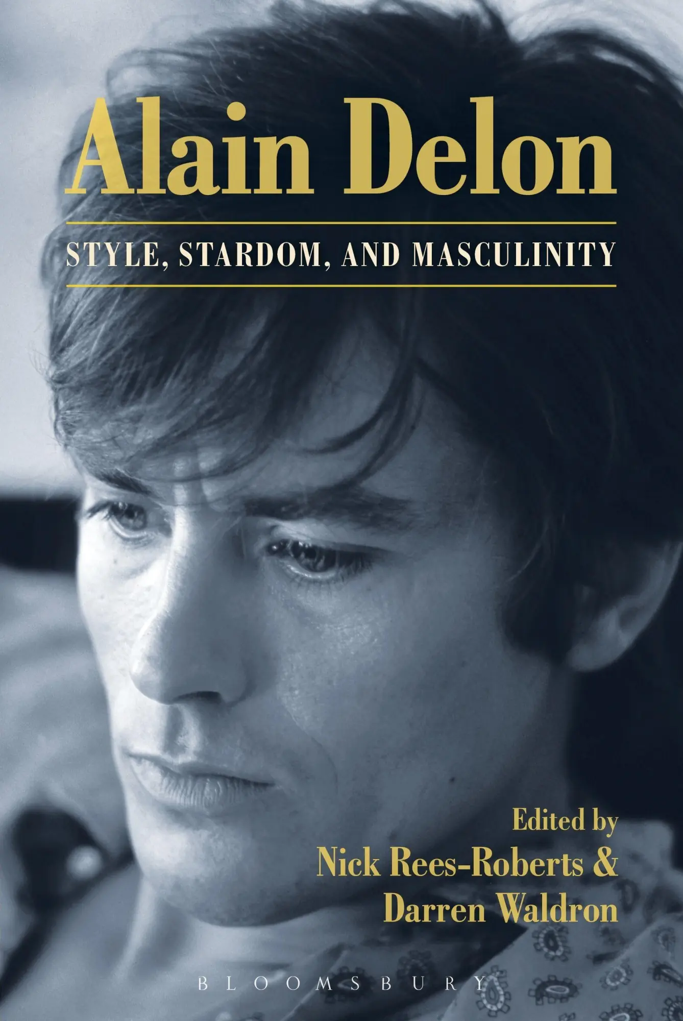 Cover: 9781501320125 | Alain Delon | Style, Stardom and Masculinity | Rees-Roberts (u. a.)