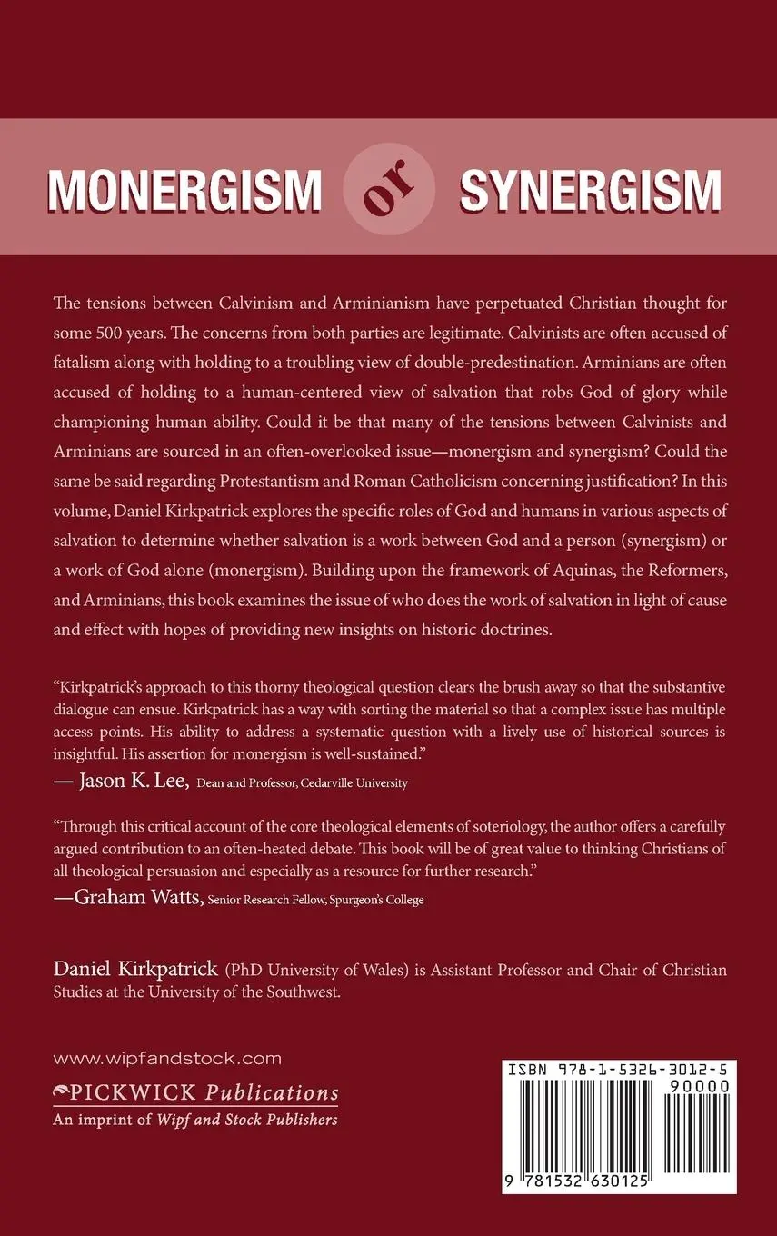 Rückseite: 9781532630125 | Monergism or Synergism | Daniel Kirkpatrick | Buch | Gebunden | 2018
