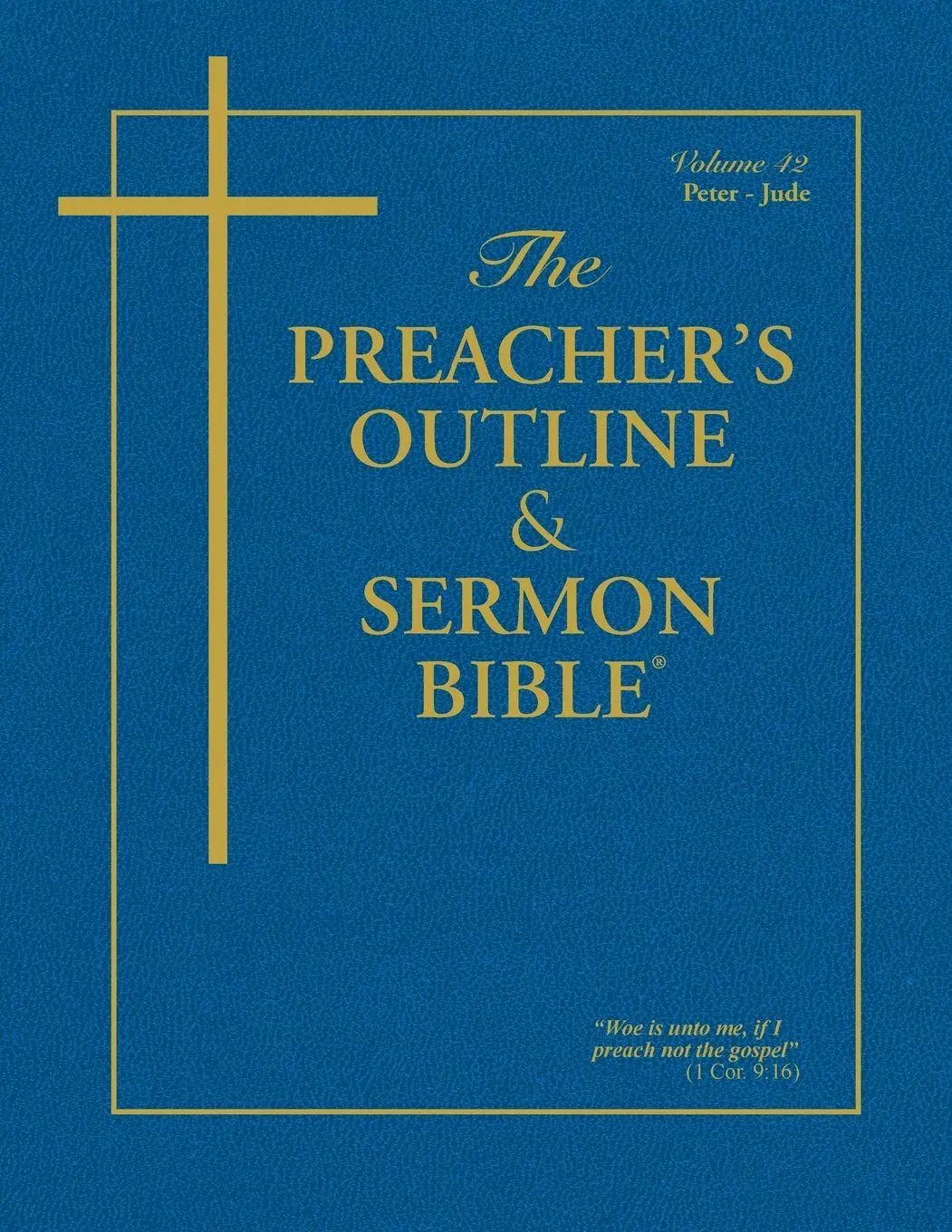 Cover: 9781574070125 | The Preacher's Outline &amp; Sermon Bible - Vol. 42 | Worldwide | Buch