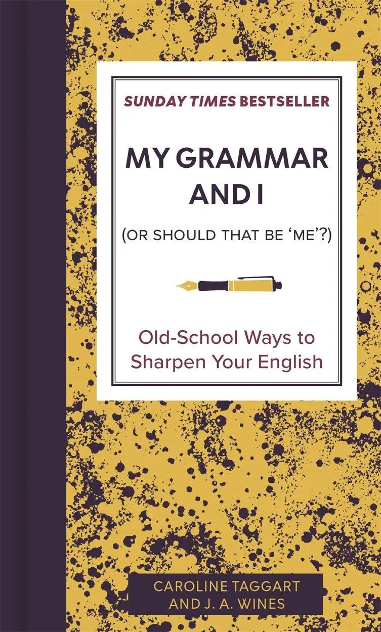 Cover: 9781807710125 | My Grammar and I (Or Should That Be ''Me''?) | Taggart (u. a.) | Buch