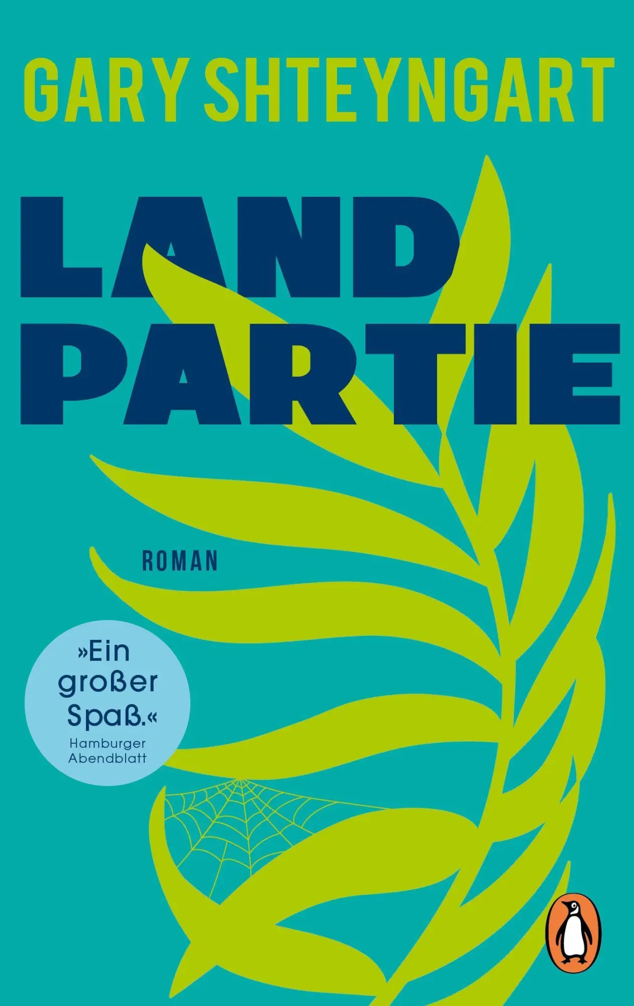 Cover: 9783328110125 | Landpartie | Roman | Gary Shteyngart | Taschenbuch | 480 S. | Deutsch