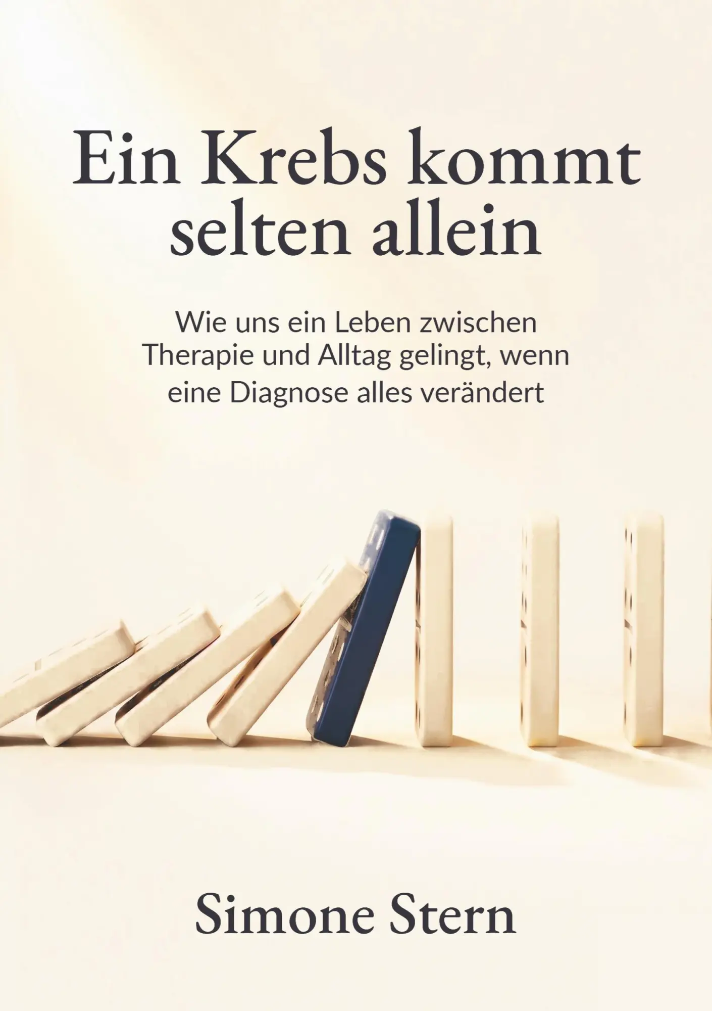 Cover: 9783384860125 | Ein Krebs kommt selten allein | Simone Stern | Taschenbuch | 328 S.