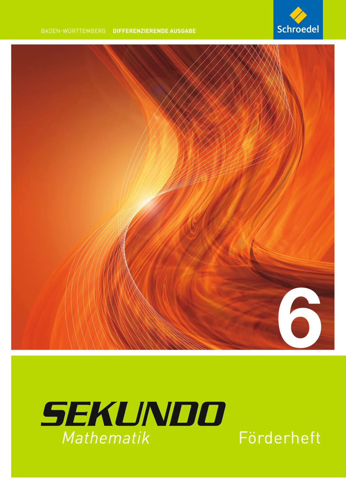 Cover: 9783507850125 | Sekundo 6. Förderheft. Baden-Württemberg | Ausgabe 2015 | Lenze | 2016