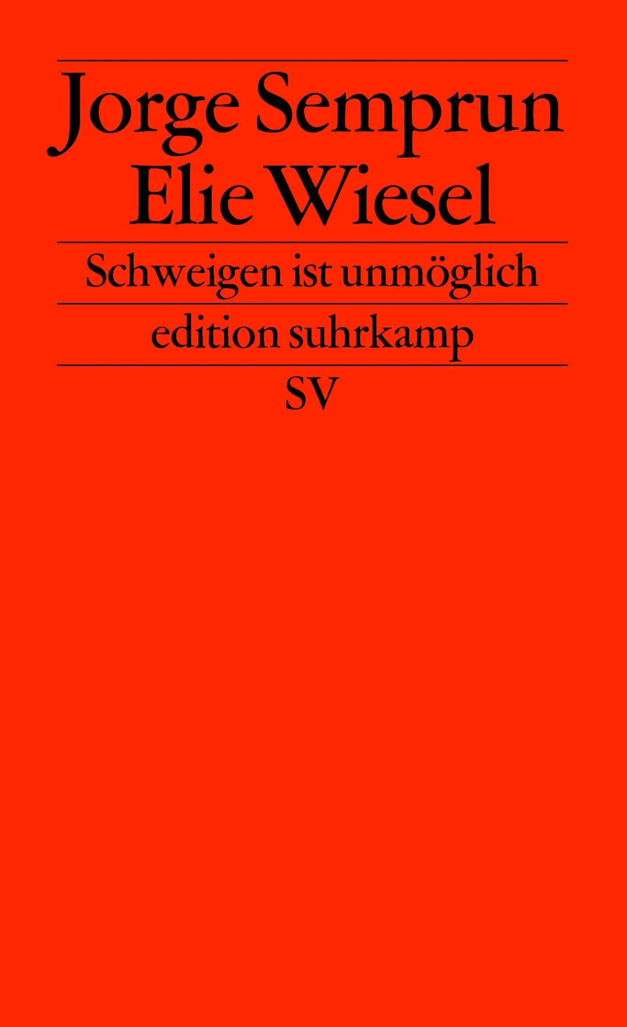 Cover: 9783518120125 | Schweigen ist unmöglich | Jorge Semprún (u. a.) | Taschenbuch | 54 S.