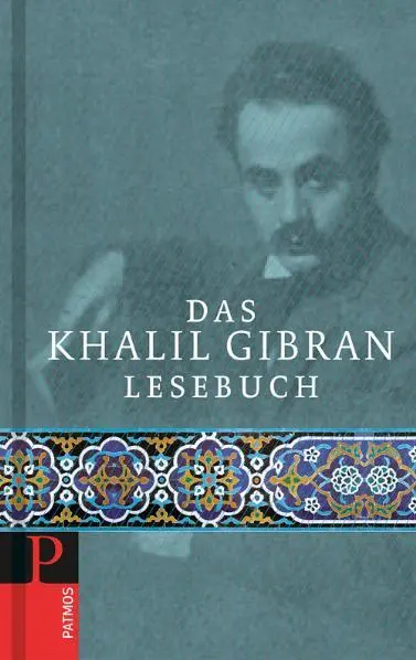 Cover: 9783843600125 | Das Khalil Gibran Lesebuch | Volker Fabricius | Buch | 165 S. | 2011