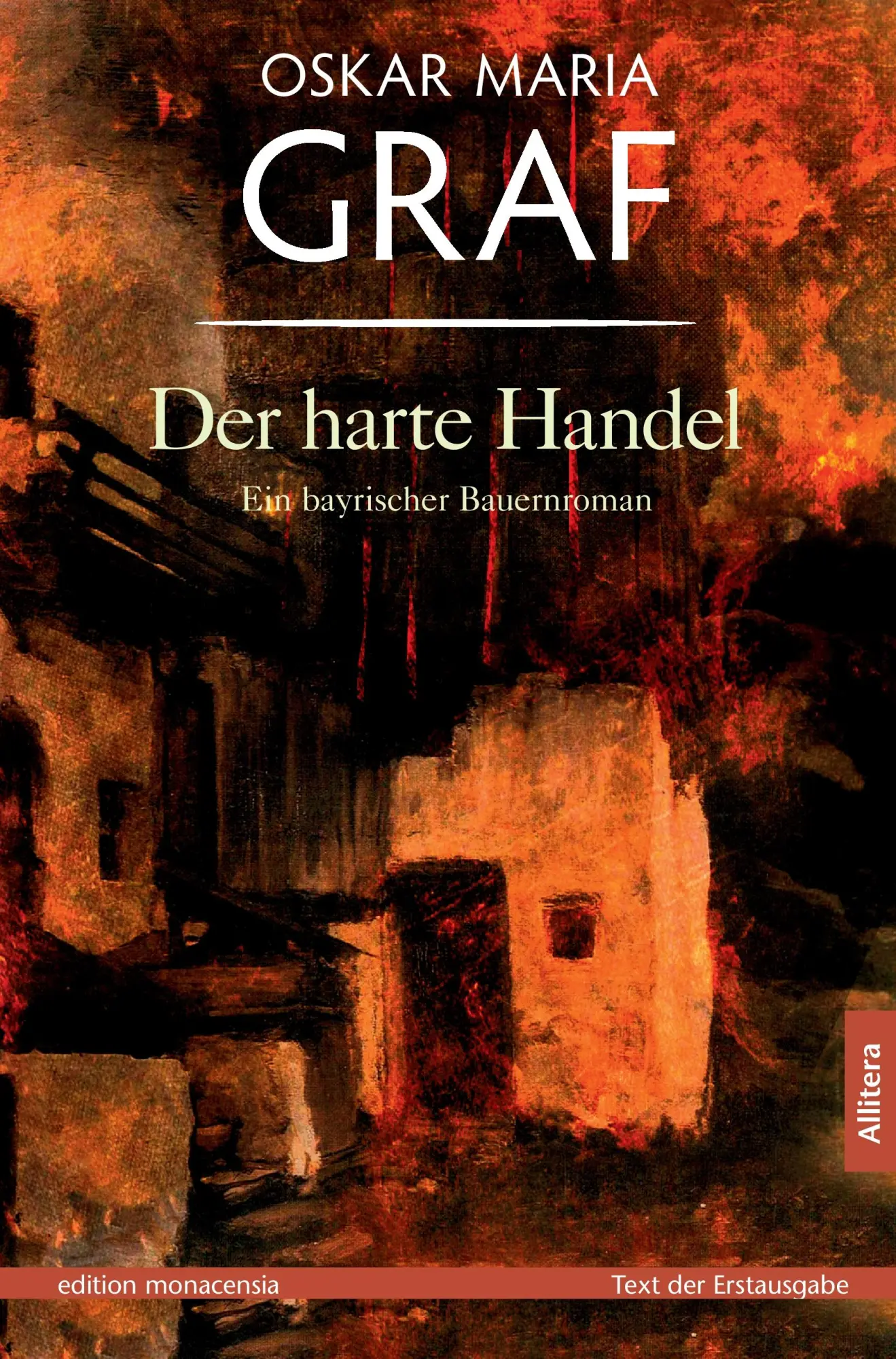Cover: 9783869060125 | Der harte Handel | Ein bayerischer Bauernroman | Oskar Maria Graf