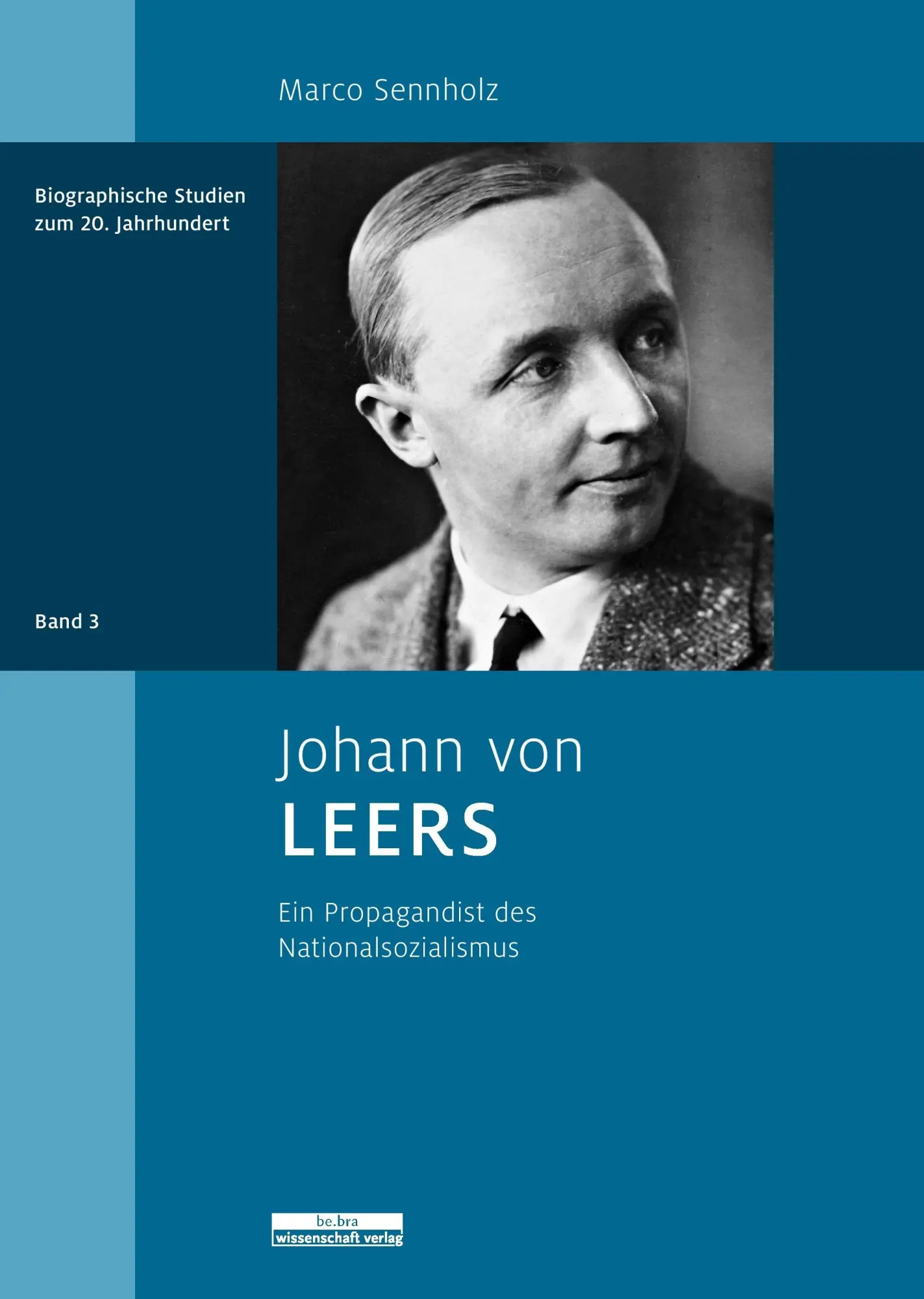 Cover: 9783954100125 | Johann von Leers | Ein Propagandist des Nationalsozialismus | Sennholz