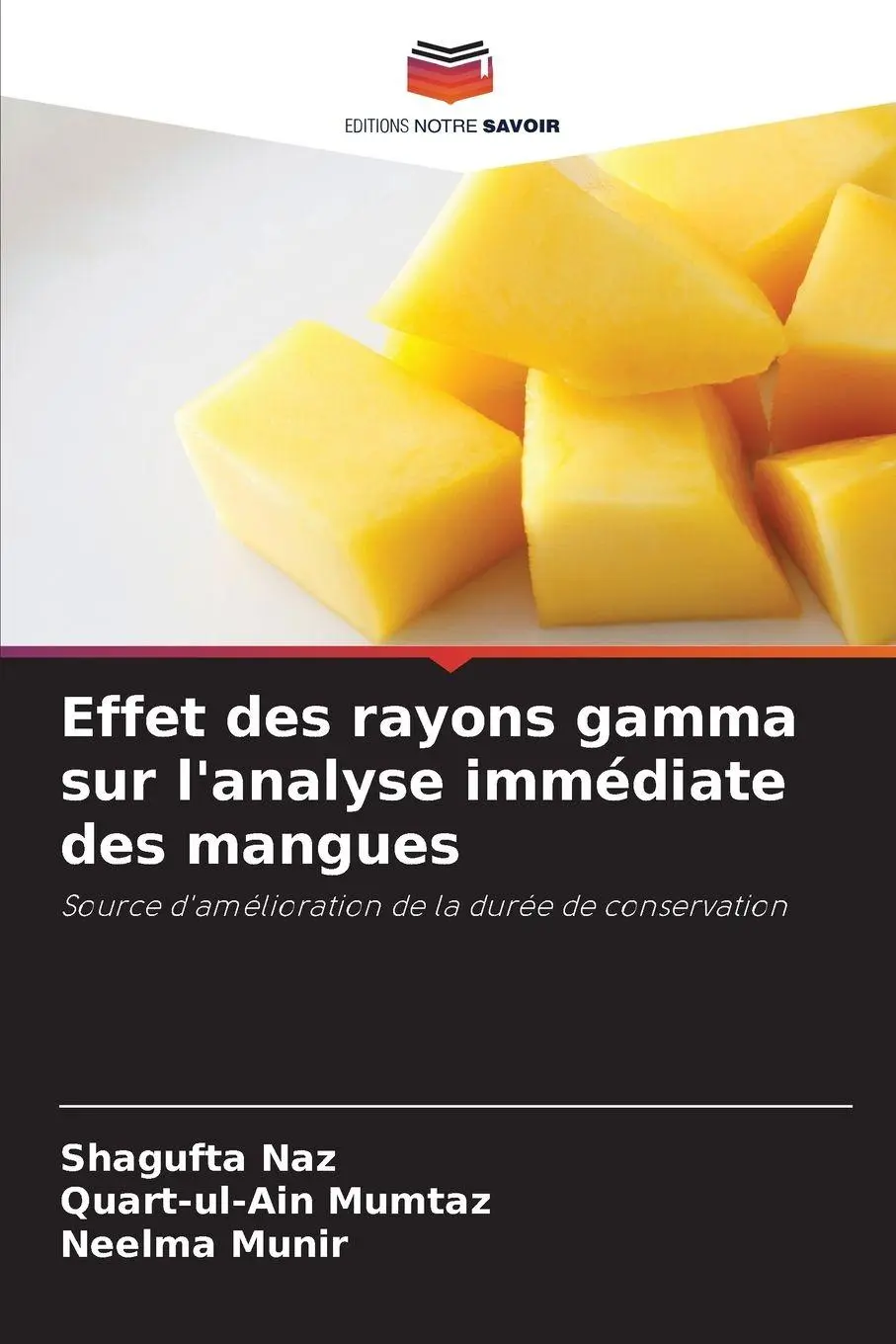 Effet des rayons gamma sur l'analyse immédiate des mangues