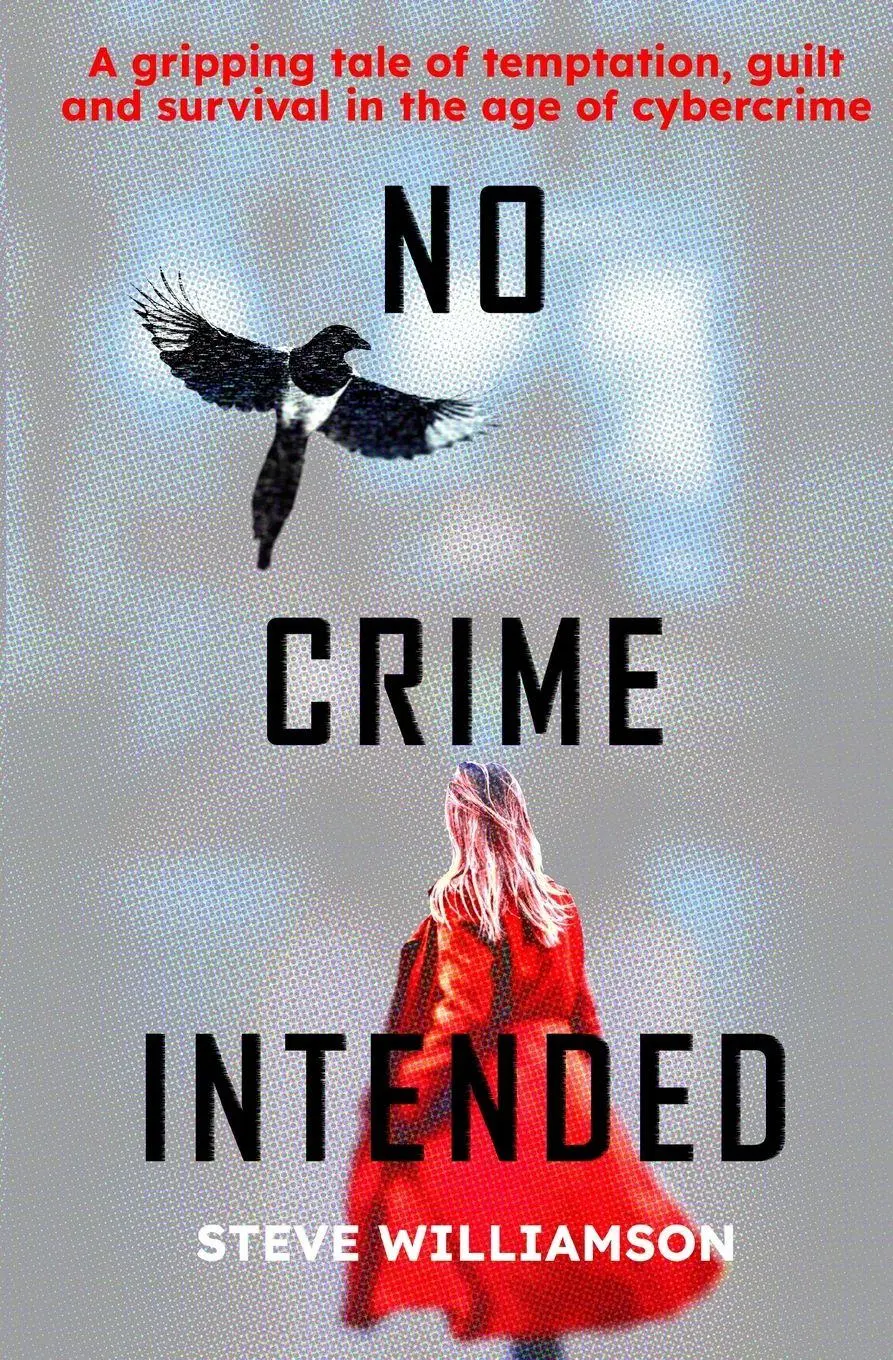 Cover: 9781068620225 | No Crime Intended | Steve Peter Williamson | Taschenbuch | Englisch