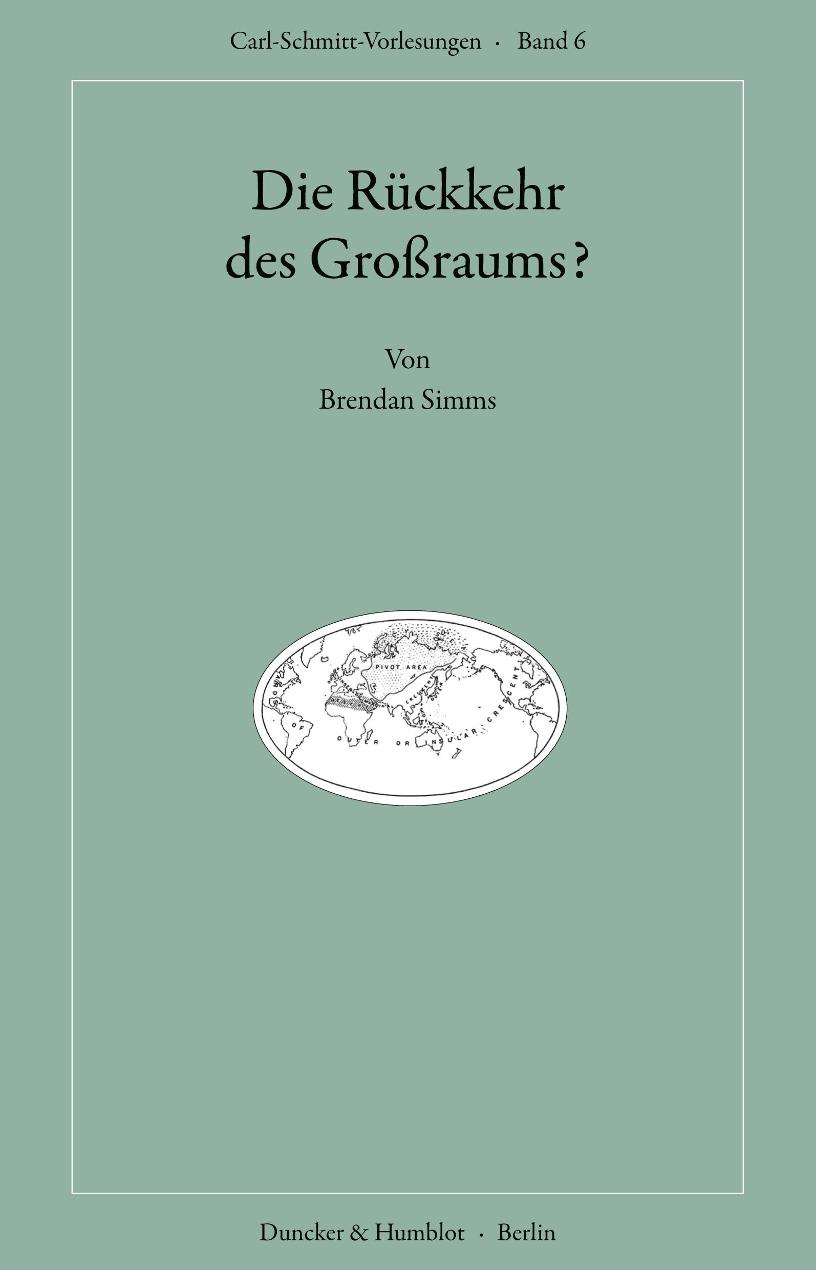 Cover: 9783428190225 | Die Rückkehr des Großraums? | Brendan Simms | Taschenbuch | 65 S.