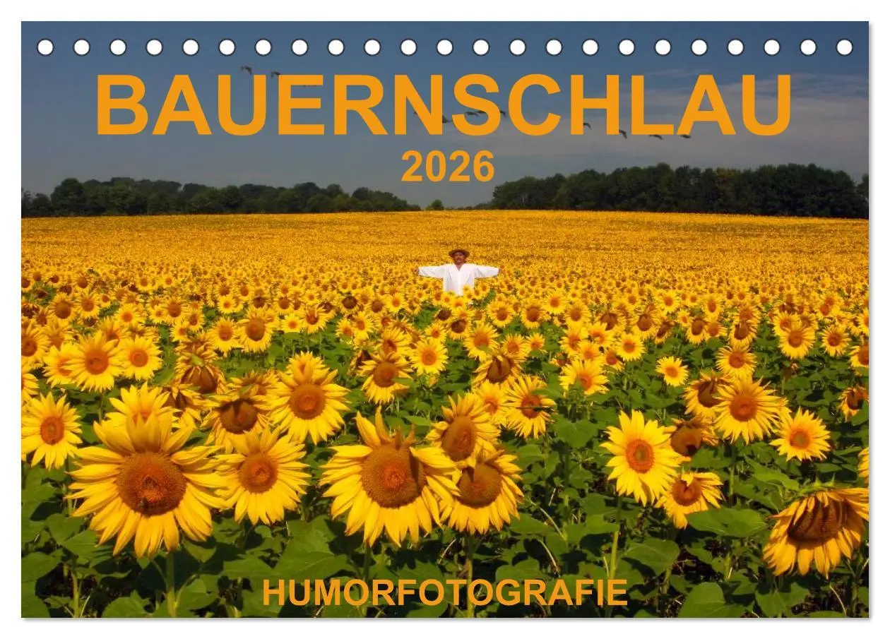 Cover: 9783516060225 | BAUERNSCHLAU 2026 (Tischkalender 2026 DIN A5 quer), CALVENDO...