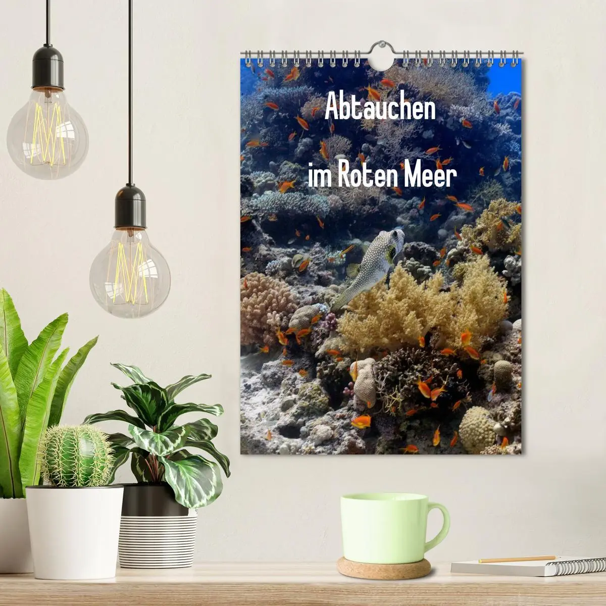 Bild: 9783516440225 | Abtauchen im Roten Meer (Wandkalender 2026 DIN A4 hoch), CALVENDO...