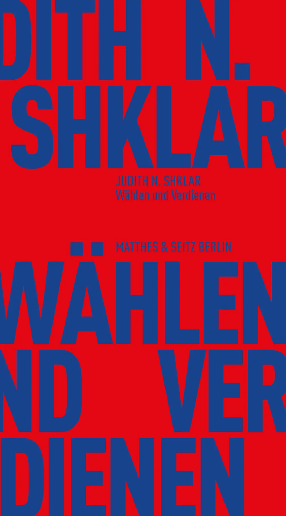 Cover: 9783751830225 | Wählen und Verdienen | Judith N. Shklar | Taschenbuch | 176 S. | 2024