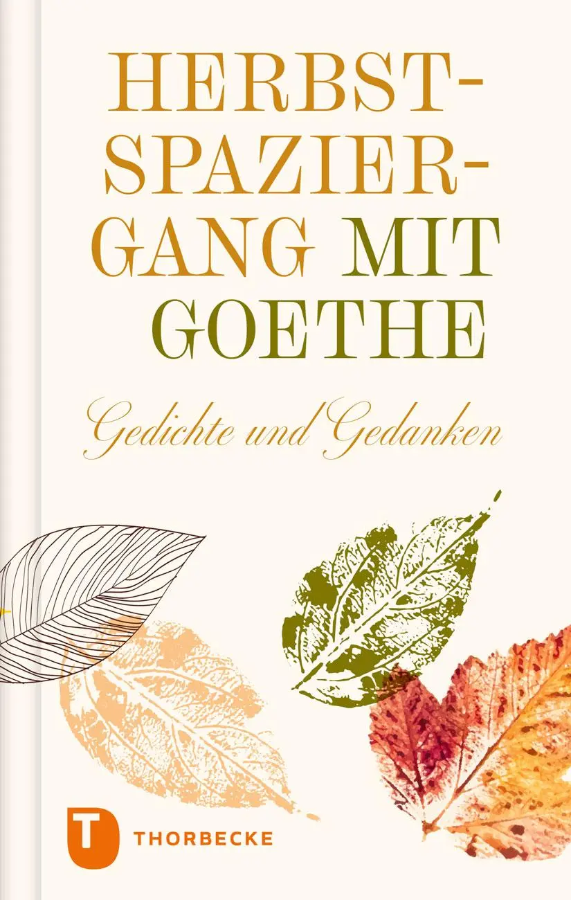 Cover: 9783799520225 | Herbstspaziergang mit Goethe | Gedichte und Gedanken | Buch | 64 S.