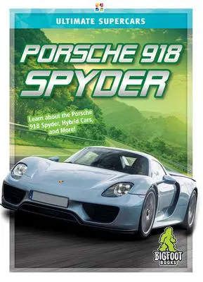 Cover: 9781645190325 | Porsche 918 Spyder | Thomas K Adamson | Buch | Gebunden | Englisch